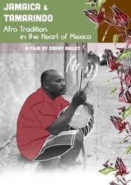 Image Jamaica y Tamarindo: Afro Tradition in the Heart of Mexico