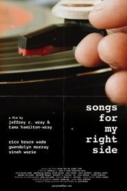 Songs For My Right Side series tv