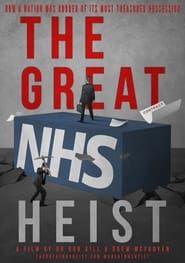 The Great NHS Heist series tv
