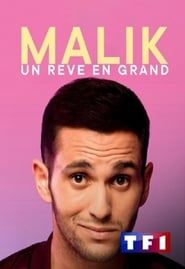 Malik : un rêve en grand (2020)