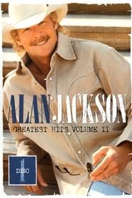 Alan Jackson: Greatest Hits Volume II Disc 1 series tv