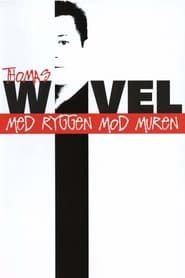 Thomas Wivel: Med ryggen mod muren (2005)