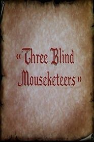 Three Blind Mouseketeers series tv