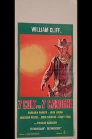 7 Colt per 7 carogne series tv