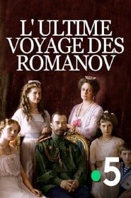 The Final Journey of the Romanovs series tv
