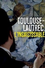 Toulouse-Lautrec, l'insaisissable series tv