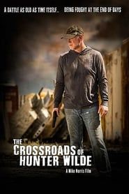 The Crossroads of Hunter Wilde series tv