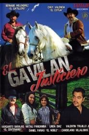 El Gavilan Justiciero series tv