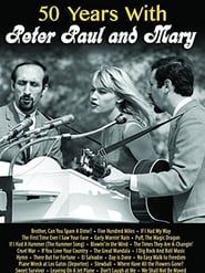 50 Years with Peter Paul and Mary series tv
