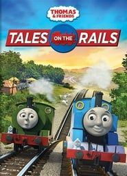 Thomas & Friends: Tales on the Rails 2015 streaming