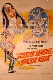 Huracán Ramírez y la monjita negra (1973)