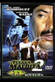 La texana maldita 2 (2002)