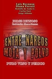Image Entre narcos, mota y polvo 2002