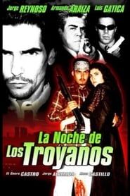 La noche de los Troyanos series tv