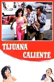 Tijuana caliente series tv