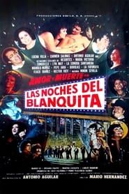 Las noches del Blanquita (1981)