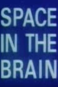 Space in the Brain series tv