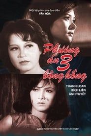 Phương Án Ba Bông Hồng series tv