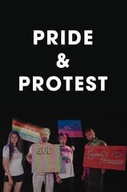 Affiche de Pride and Protest