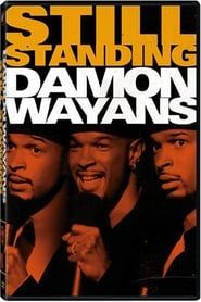 watch Damon Wayans:  Still Standing