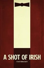 A Shot of Irish (2020)