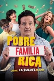 Pobre Familia Rica, Cuando la $uerte se Acaba (2020)