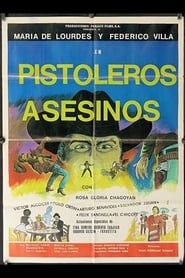 Pistoleros asesinos series tv