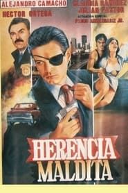 Herencia maldita (1987)