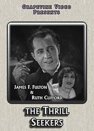 The Thrill Seekers 1927 streaming