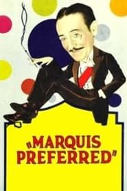 Marquis Preferred series tv