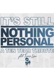 All Time Low - It’s Still Nothing Personal series tv