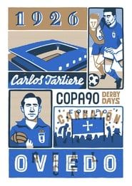 Derby Days Asturias: Real Oviedo vs Sporting Gijón series tv