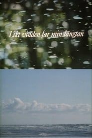 Like the wind, my longing fades (1988)