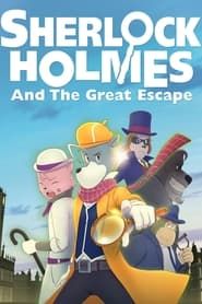 Sherlock Holmes and the Great Escape series tv