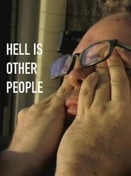 Hell Is Other People series tv