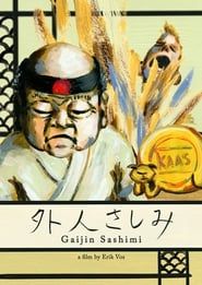 Gaijin Sashimi series tv
