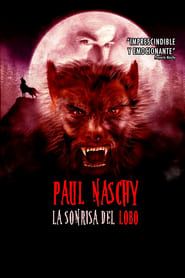 Paul Naschy: la sonrisa del lobo (2008)