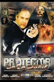 El protector de la mafia series tv