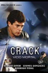 Crack, vicio mortal (1990)