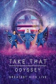 Take That: Odyssey (Greatest Hits Live)-hd