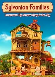 Calico Critters: Everyone's Big Dream Flying in the Sky series tv