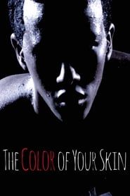 The Color of Your Skin series tv