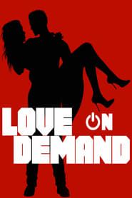 Love on Demand (2019)