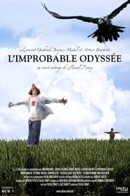 L'Improbable Odyssée 2006 streaming