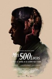 Mis 500 locos (2020)