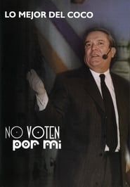No voten por mí (1989)