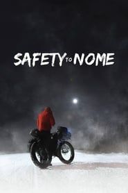 Safety to Nome series tv