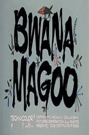 Bwana Magoo (1959)