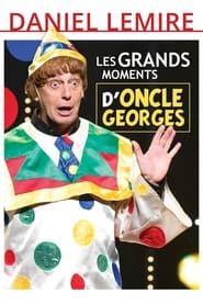 Image Les Grands Moments d'Oncle Georges 2017