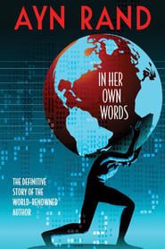 Ayn Rand: In Her Own Words series tv